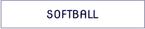 SOFTBALL