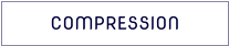 COMPRESSION