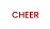 CHEER