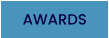 AWARDS
