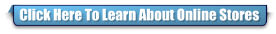 Click Here To Learn About Online Stores